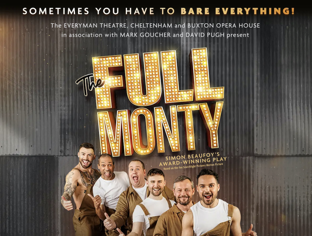 The Full Monty At Buxton Opera House September 2023